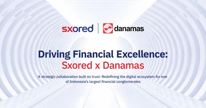 Sxored mengumumkan kemitraan teknologi dengan Danamas